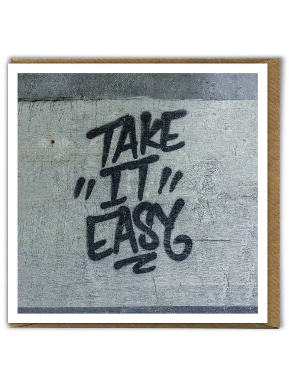 Take It Easy Luxury Greeting Card